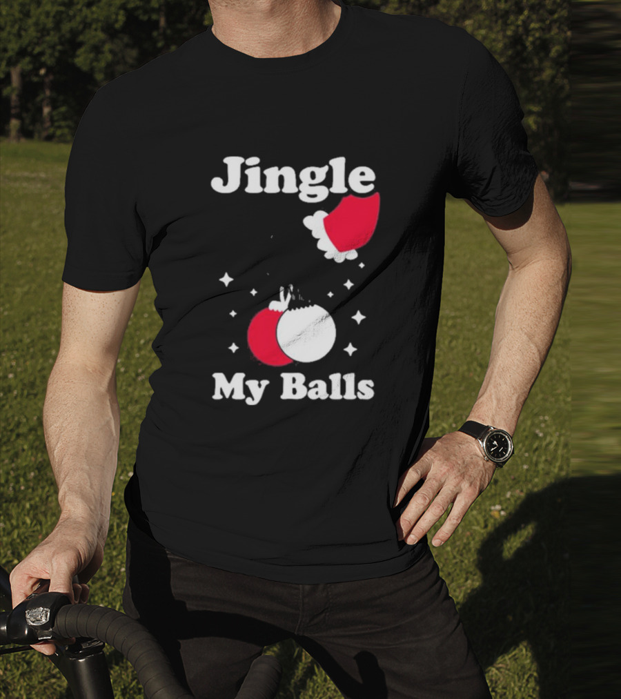 Jingle My Balls Christmas Santa Hat Ornaments T-Shirt
