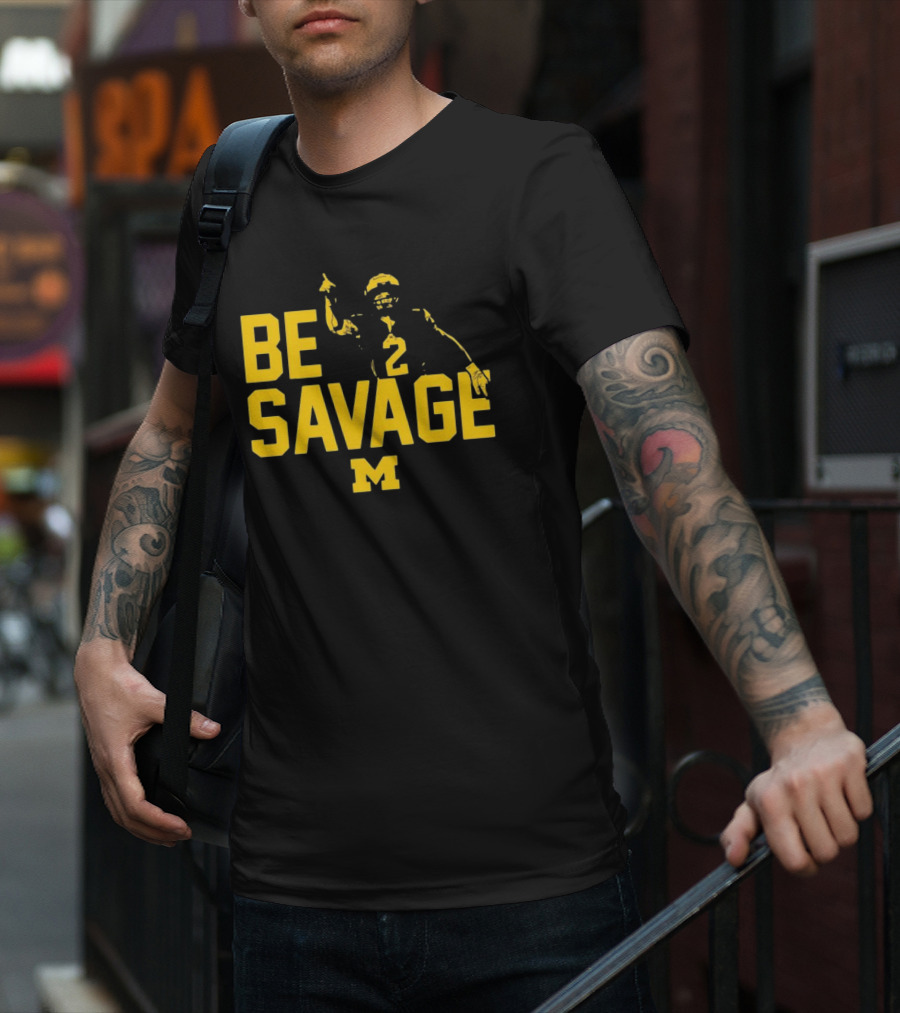 Be Savage Michigan Football Number 2 M T-Shirt