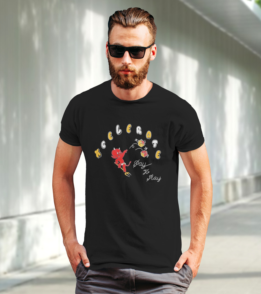 Xcelerate Pay To Play Devil Dice T-Shirt