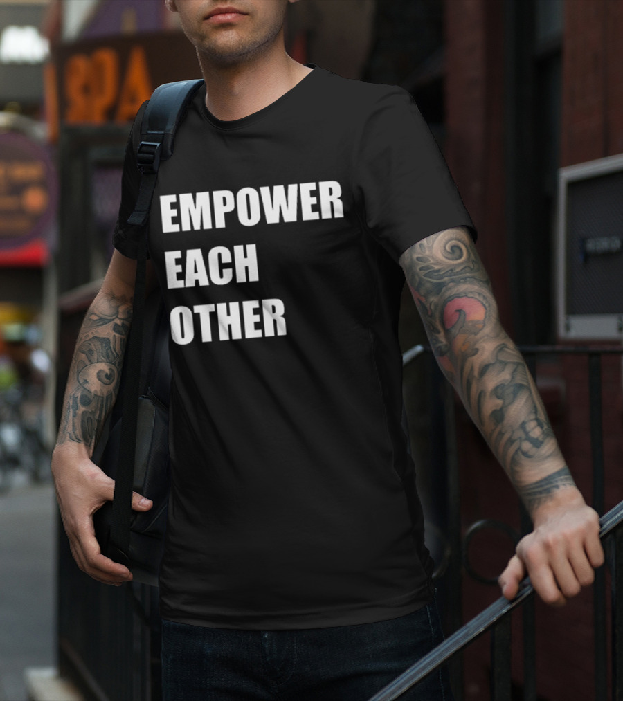 Empower Each Other Quality Initiative T-Shirt
