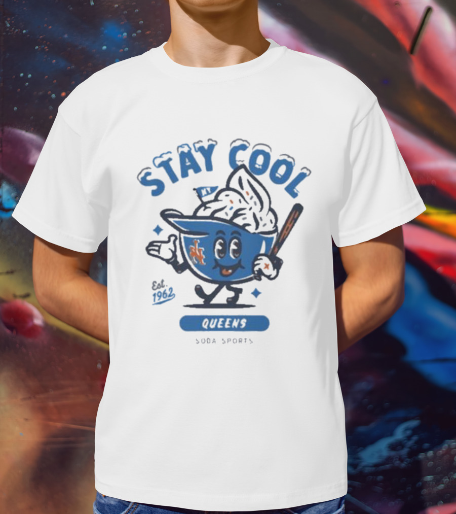 Stay Cool Queens NY 1962 Soda Sports T-Shirt