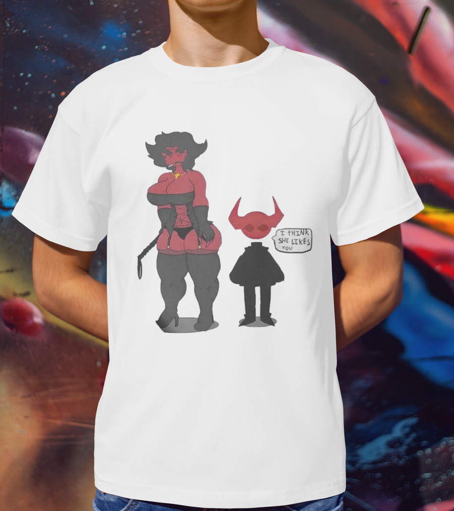 Thewboy I Think She Likes You Dark Humorous Cartoon Characters T-Shirt