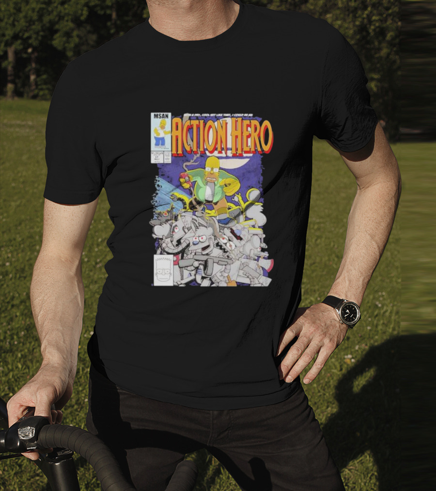 MSAN The Simpsons Action Hero With A Dry Cool Wit I Could Be An Action Hero With Mouse Robot T-Shirt