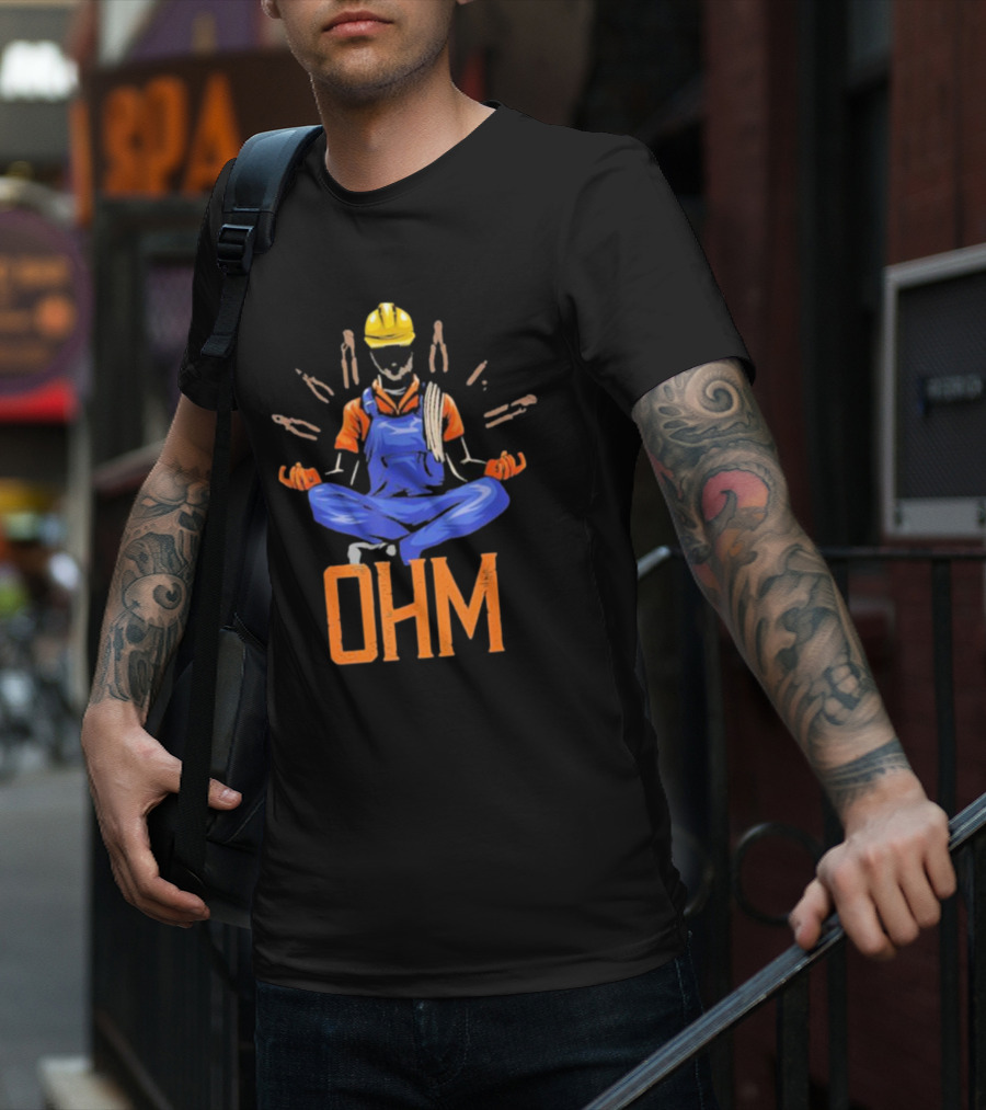 OHM Meditating Electrician With Tools And Helmet T-Shirt