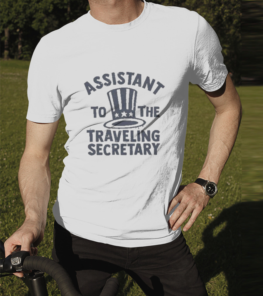 Assistant To The Traveling Secretary Patriotic Top Hat T-Shirt