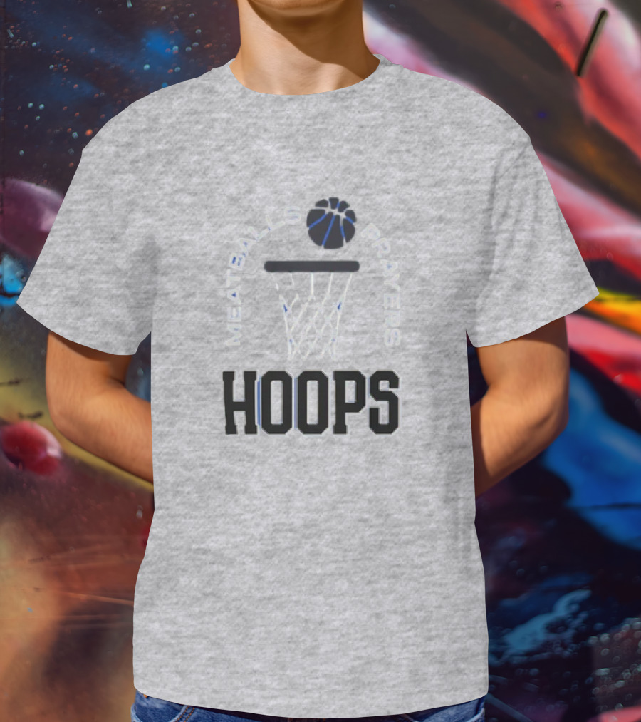 Meatballs Prayers Hoops Basketball Theme Association T-Shirt
