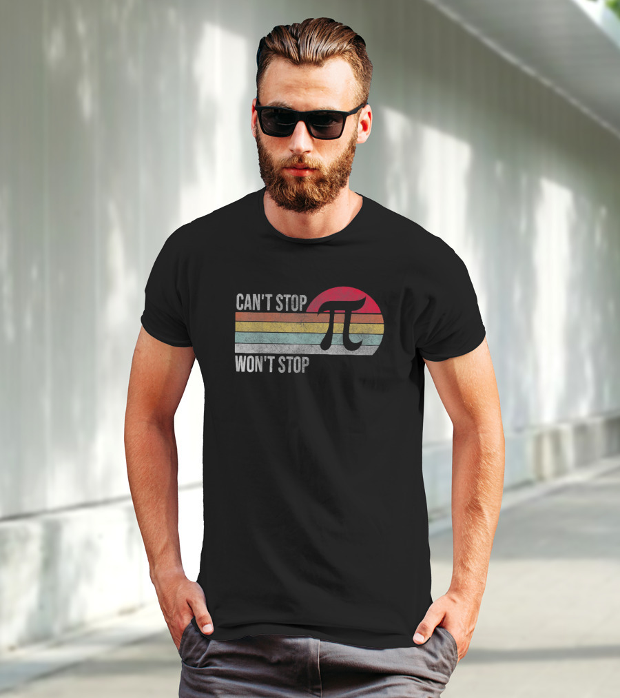 Can't Stop Pi Won't Stop Pi Vintage Math Lover Retro Stripes T-Shirt