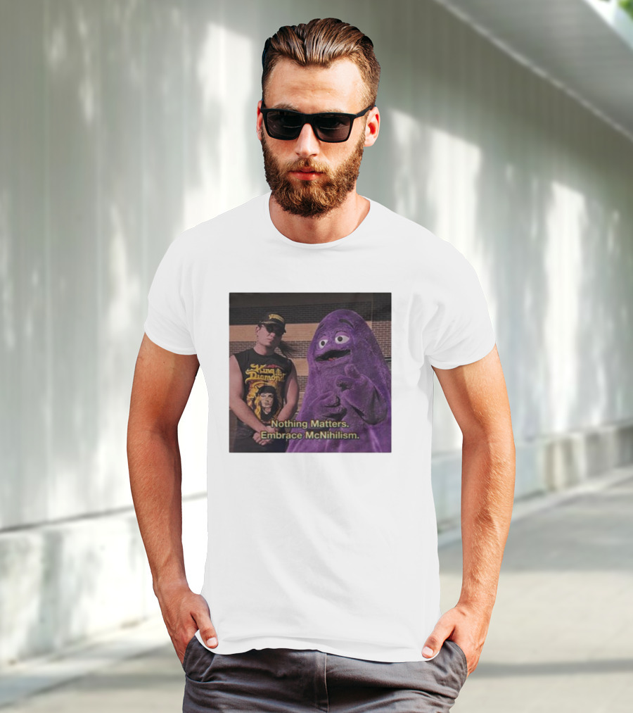 King Diamond Nothing Matters Embrace McNihilism Grimace T-Shirt