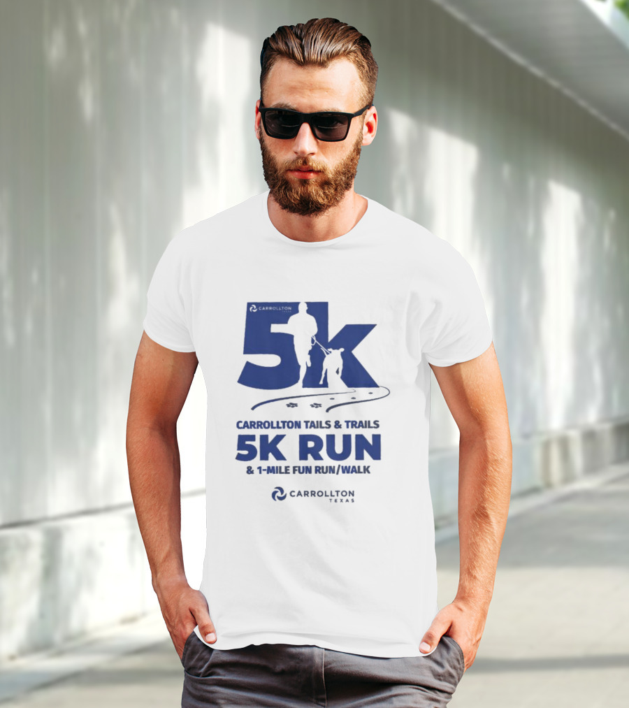 Carrollton Texas Tails And Trails 5k Run And 1-Mile Fun Run/Walk T-Shirt
