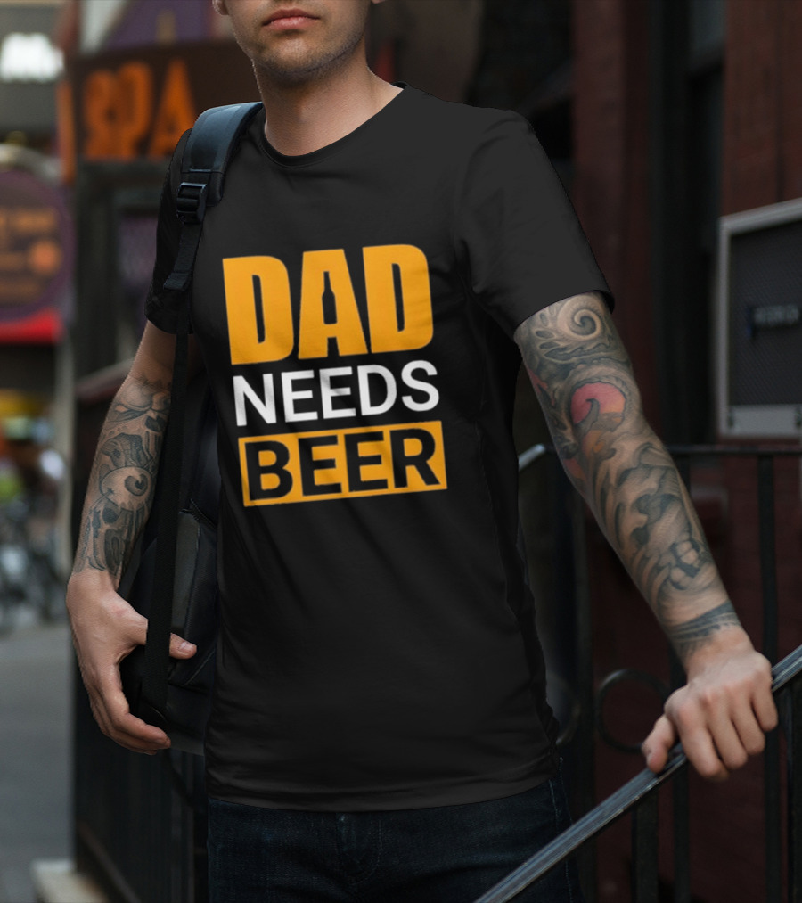 DAD NEEDS BEER Iconic Classic T-Shirt