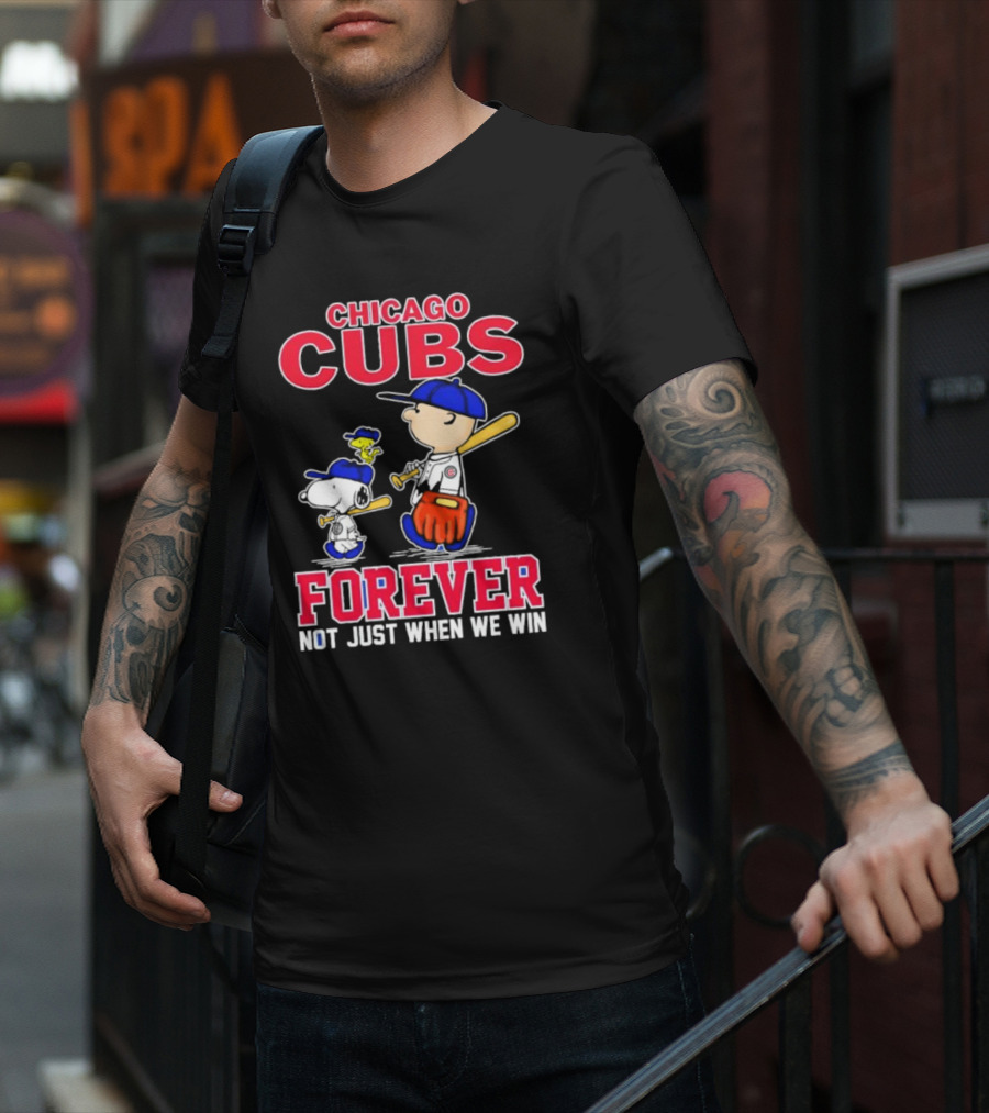 Chicago Cubs Forever With Snoopy And Peanuts Not Just When We Win T-Shirt