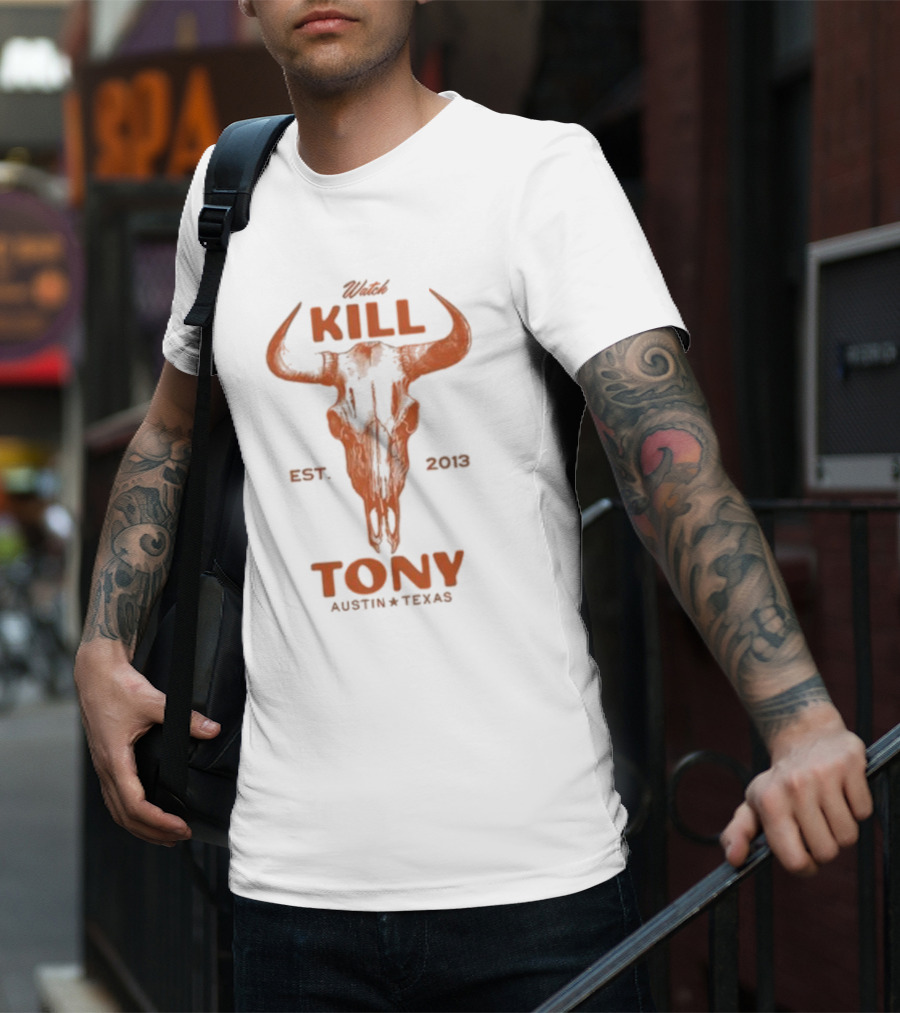 Kill Tony Austin Texas Est. 2013 Bull Skull T-Shirt