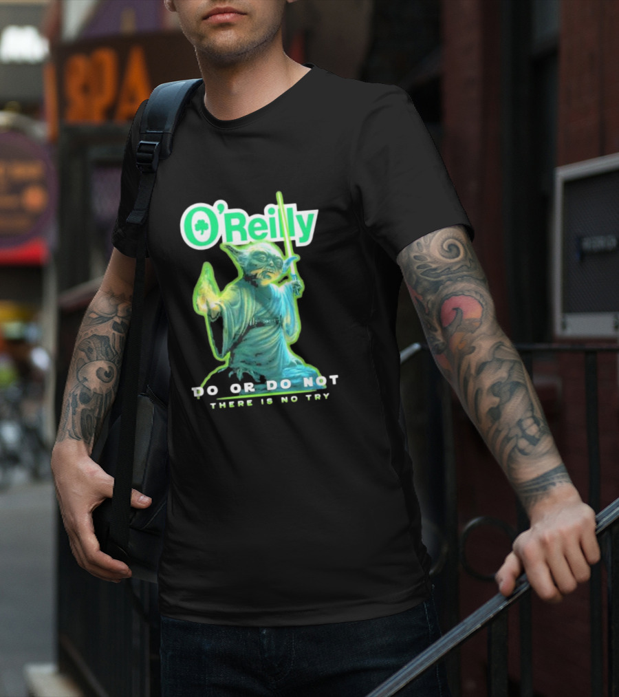 O'Reilly Yoda Star Wars Do Or Do Not There Is No Try T-Shirt