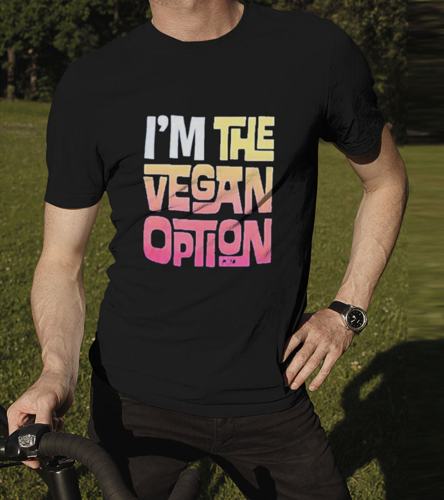 I’m The Vegan Option Gradient Text T-Shirt