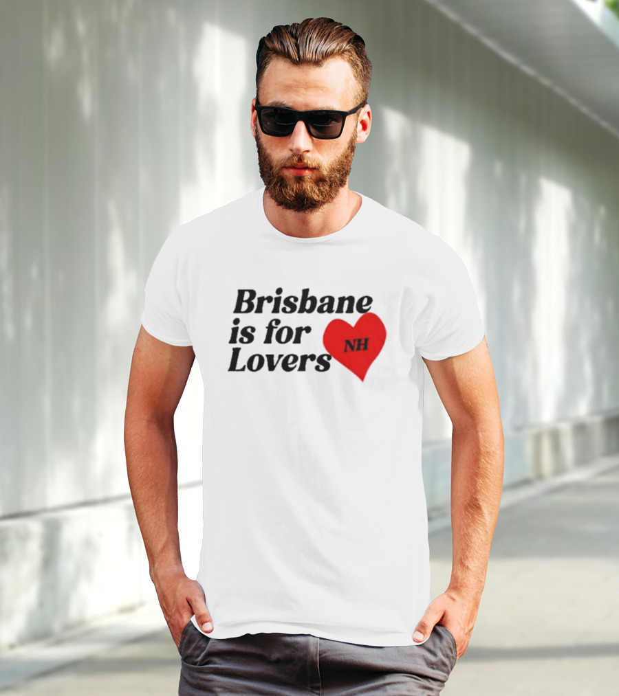 NiallHoran NH Brisbane Is For Lovers T-Shirt