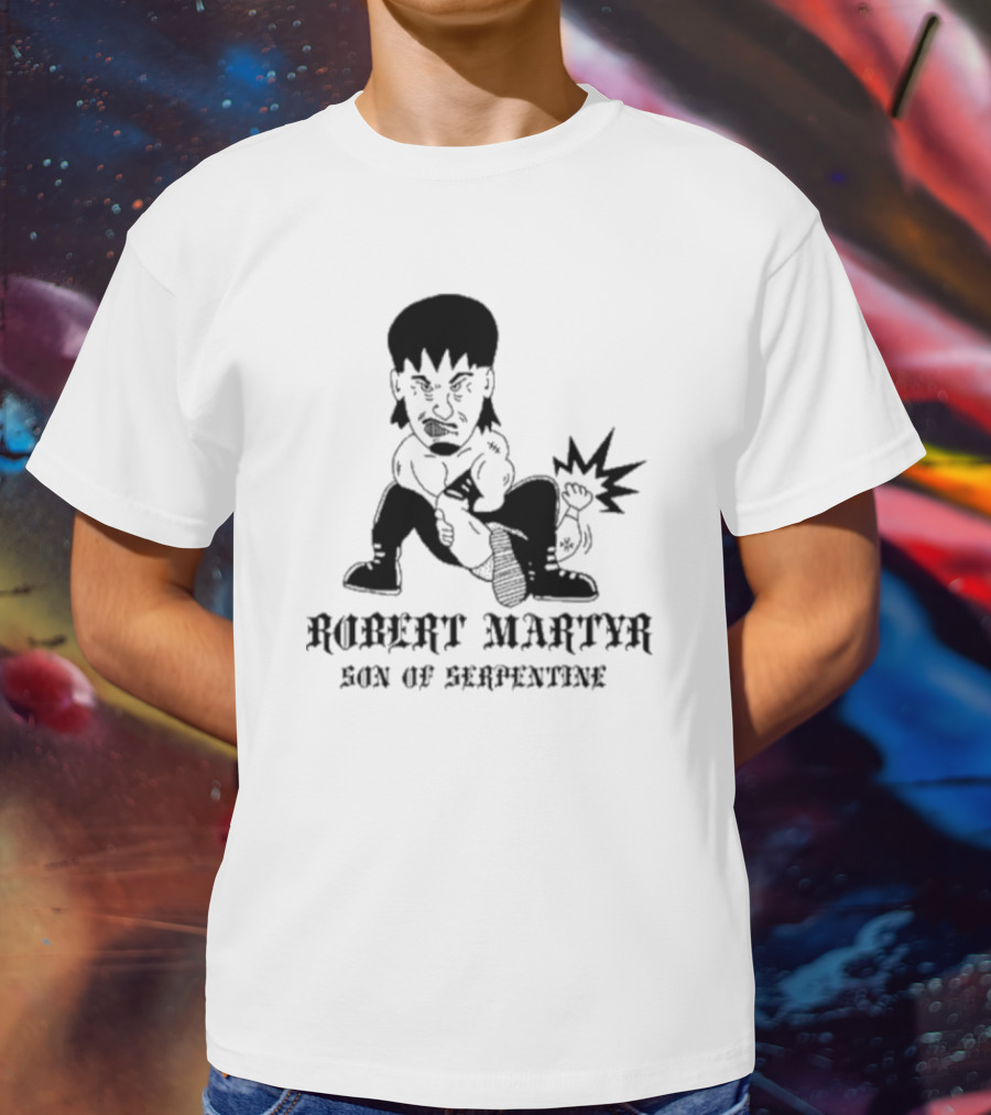 Robert Martyr Son Of Serpentine Bold Cartoon Character T-Shirt