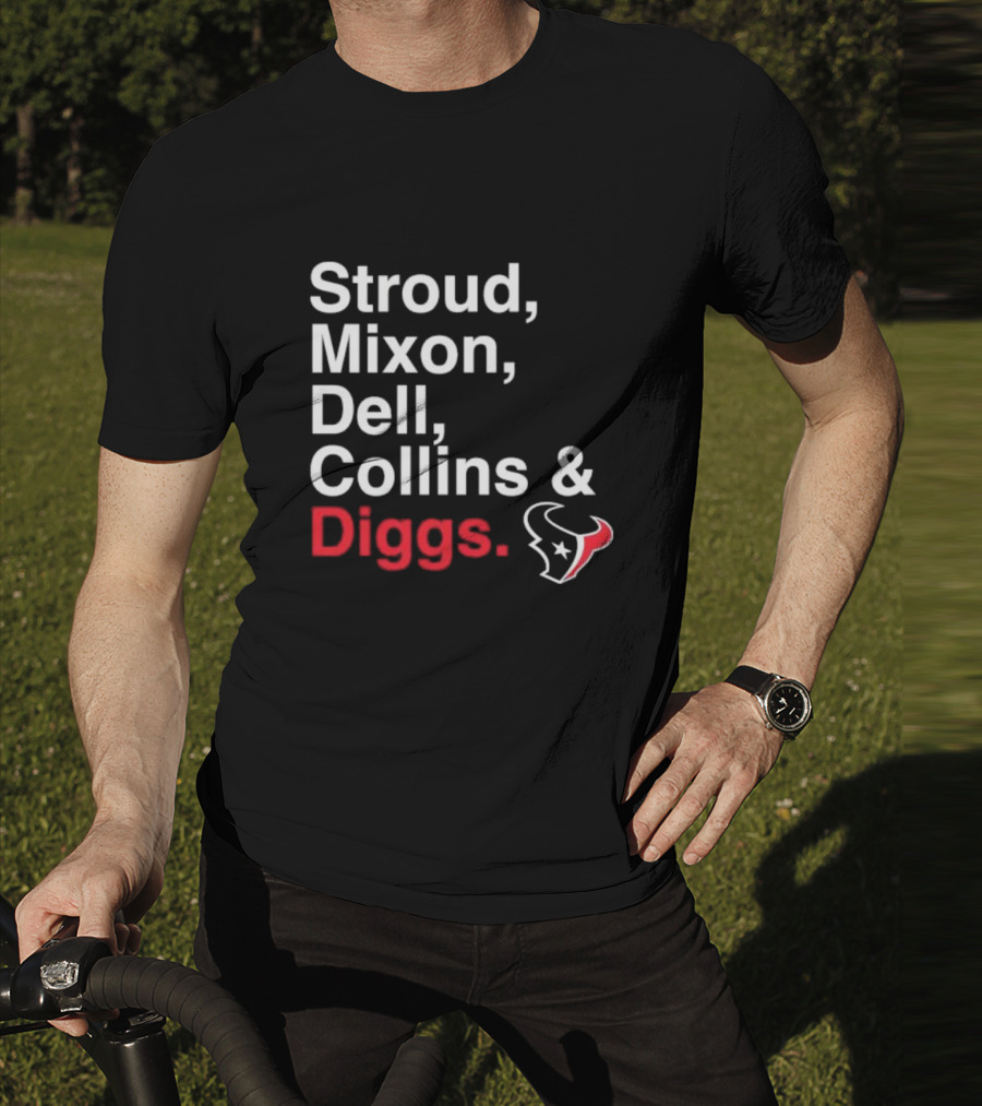 Stroud Mixon Dell Collins Diggs Houston Texans T-Shirt