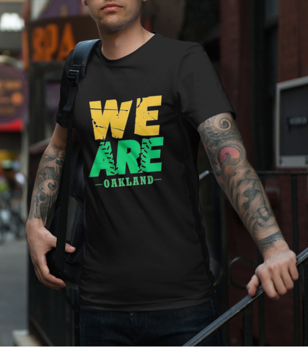 WE ARE OAKLAND Yellow Green Text Baseball Seam T-Shirt