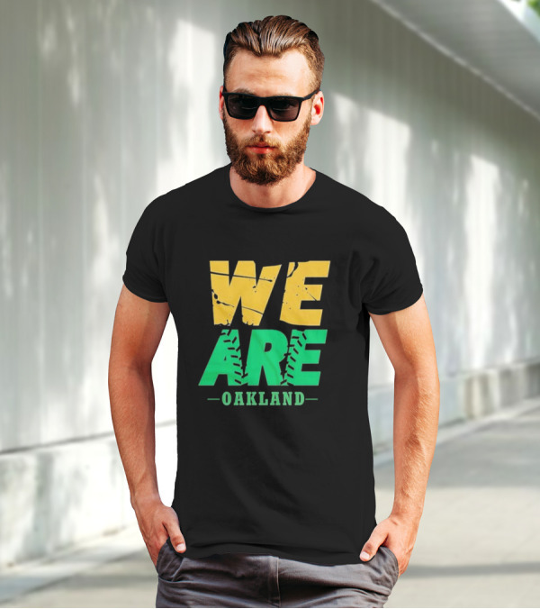 WE ARE OAKLAND Yellow Green Text Baseball Seam T-Shirt