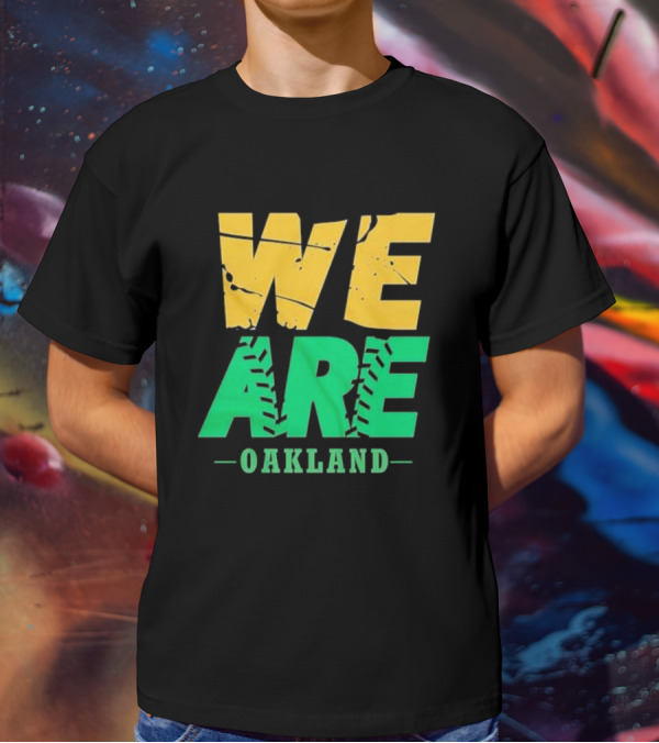 WE ARE OAKLAND Yellow Green Text Baseball Seam T-Shirt