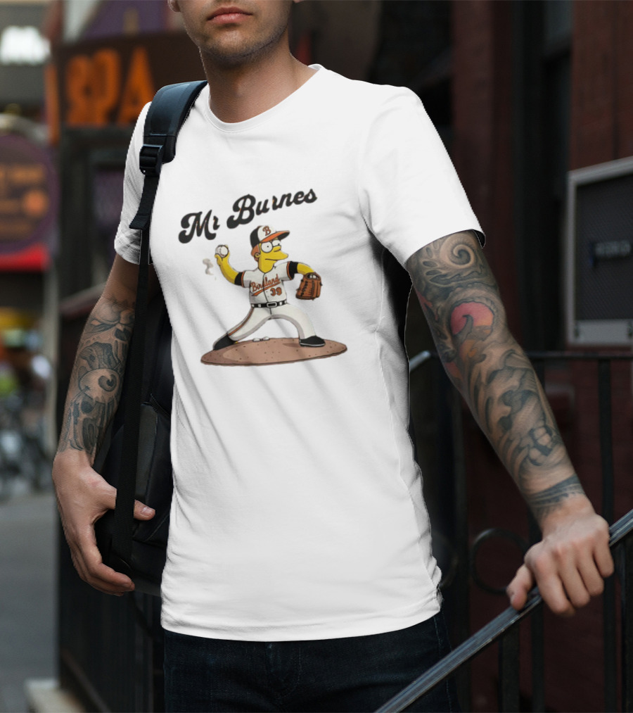 Baltimore Orioles Mr Burnes Baseball Cartoon Character T-Shirt