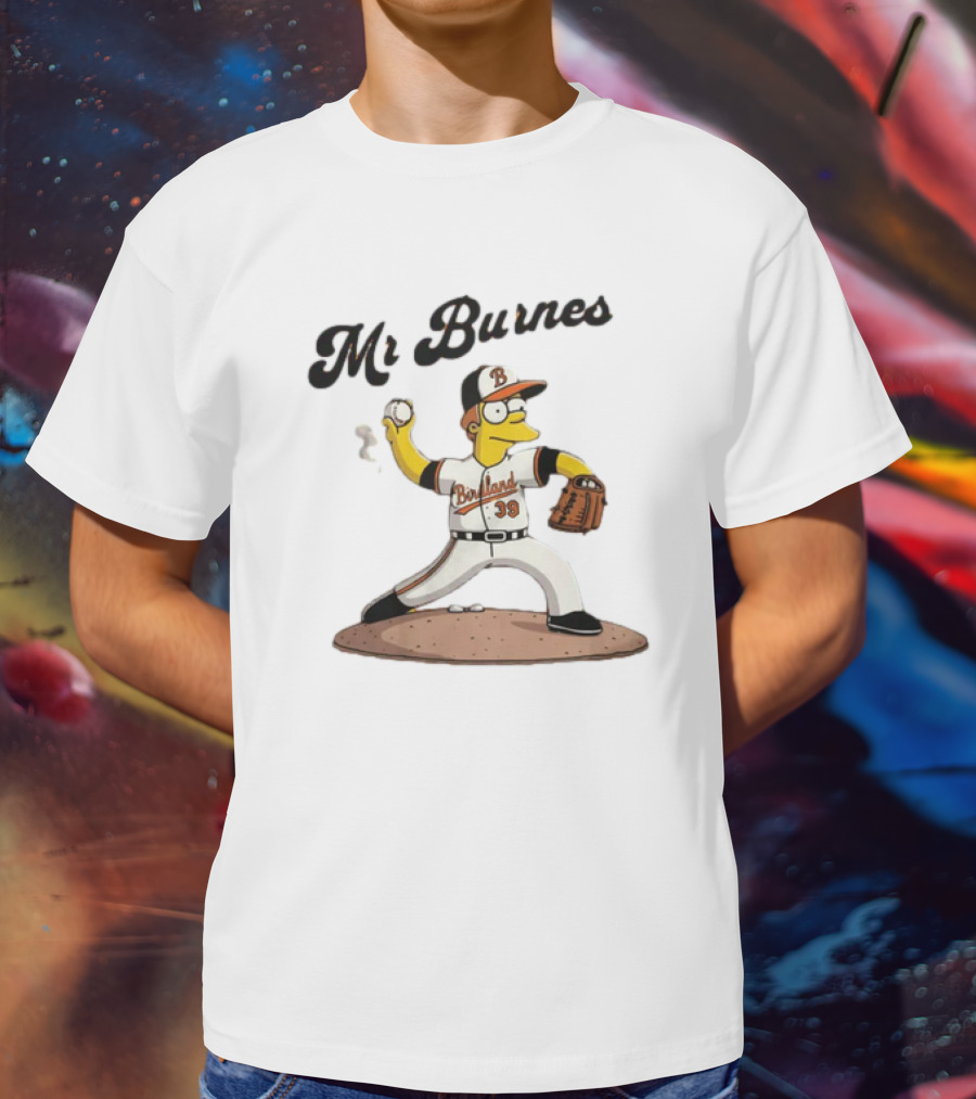 Baltimore Orioles Mr Burnes Baseball Cartoon Character T-Shirt