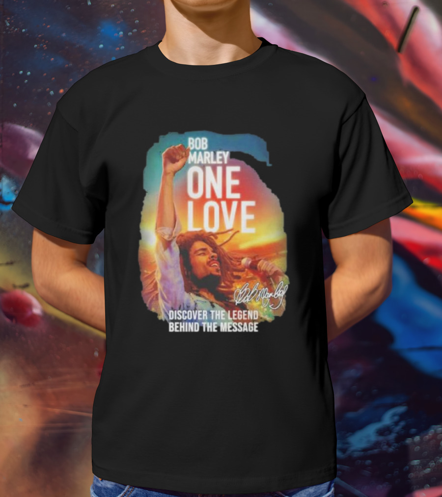 Bob Marley One Love Discover The Legend Behind The Message T-Shirt