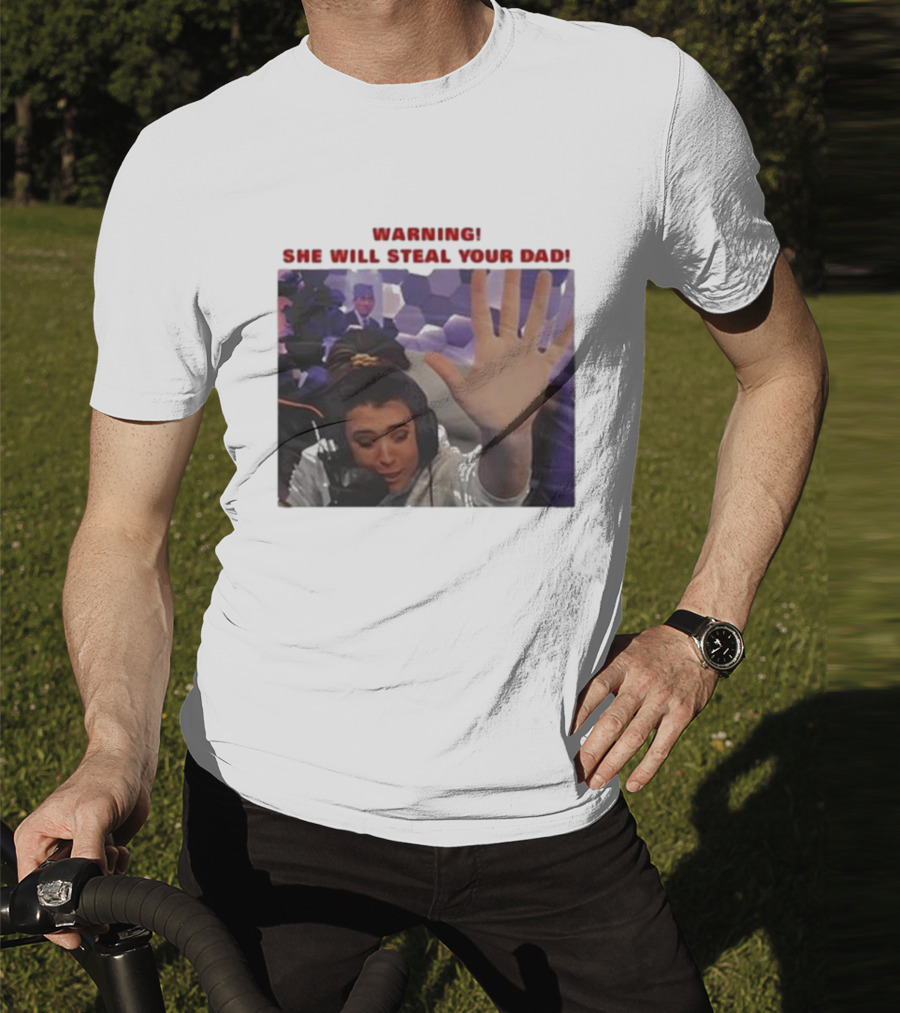 Warning She Will Steal Your Dad Raised Hand Microphone Scene T-Shirt