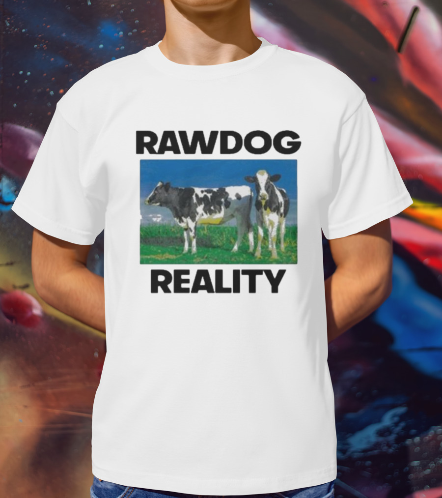 Findsleeptees Rawdog Reality Cows In Green Pasture T-Shirt