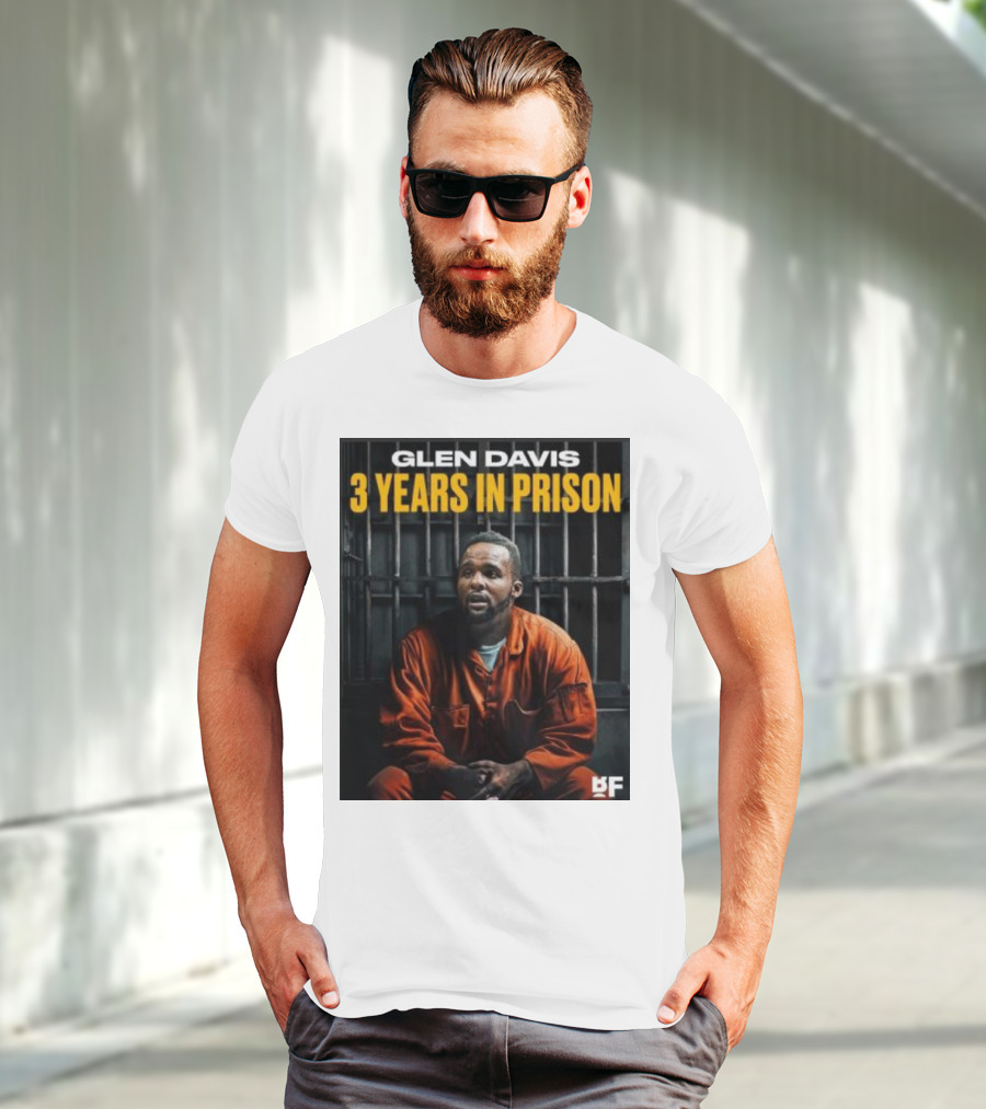 Glen Davis 3 Years In Prison BF T-Shirt