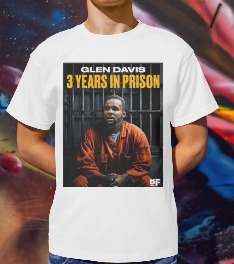 Glen Davis 3 Years In Prison BF T-Shirt
