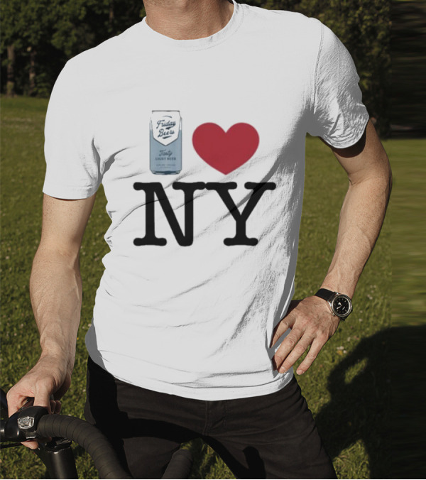 Friday Beers I Love NY T-Shirt