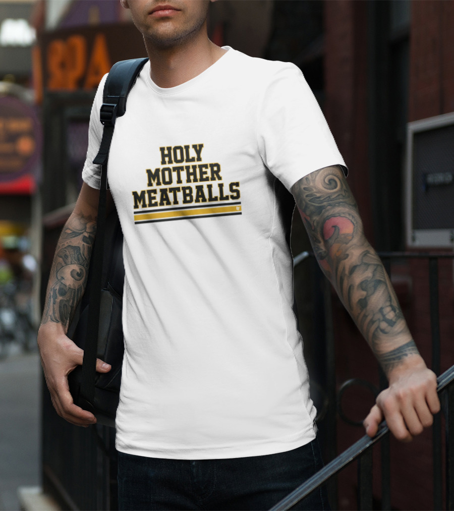 Holy Mother Meatballs T-Shirt