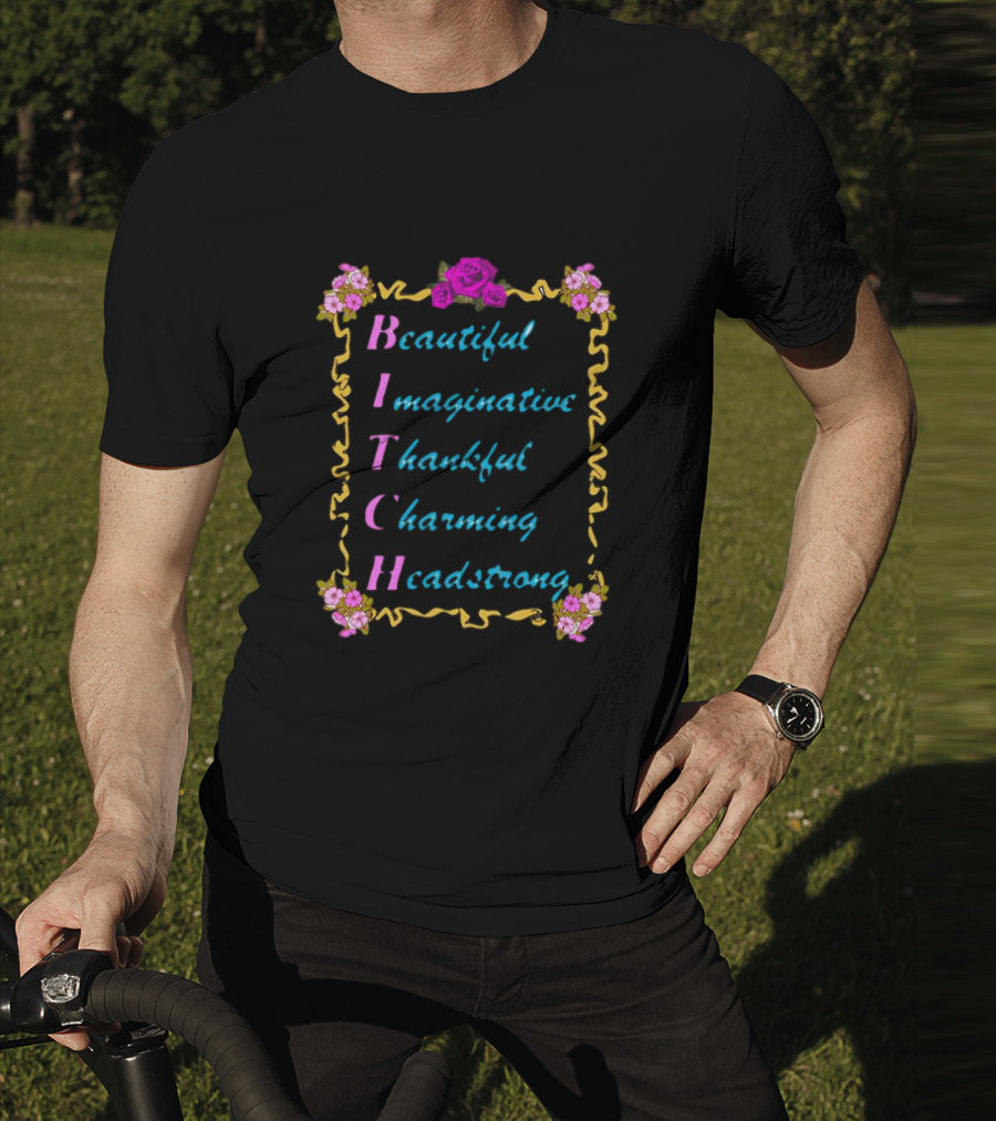 Beautiful Imaginative Thankful Charming Headstrong Lelemoon T-Shirt