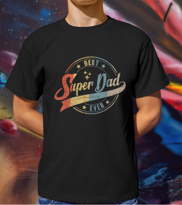 Best Dad Super Dad Ever Retro Father's Day T-Shirt