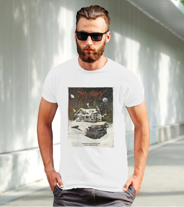 Misery Paul Sheldon Used To Write For A Living Now He’s Writing To Stay Alive Typewriter House Snow Night T-Shirt