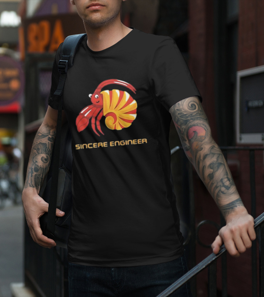Sincere Engineer Hermit Crab T-Shirt
