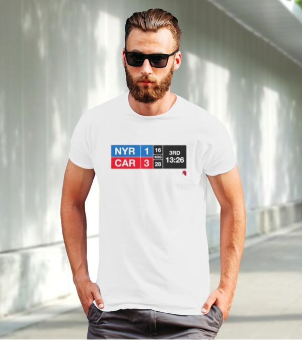 NYR 1 CAR 3 Scoreboard 3rd Period 13:26 SOG 16 28 T-Shirt