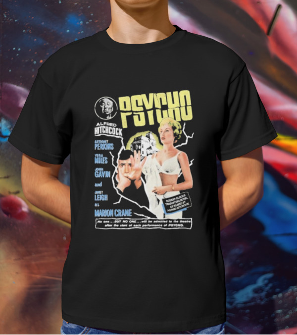 Alfred Hitchcock's Psycho Anthony Perkins Vera Miles John Gavin Janet Leigh As Marion Crane Theatre Admission Warning T-Shirt