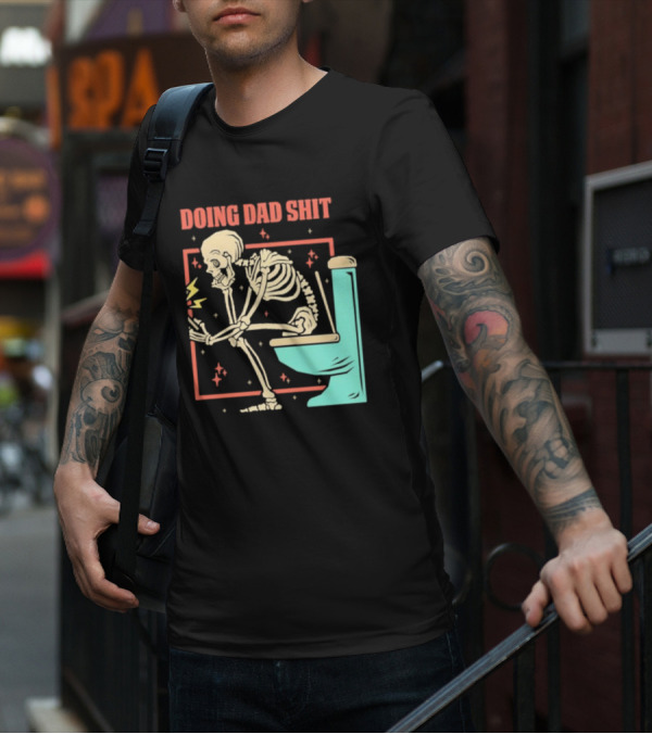 Skeleton Doing Dad Shit With Toilet And Comic Vibes T-Shirt