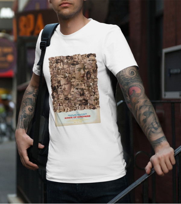Kinds Of Kindness New Everybody’s Looking For Something In Theaters June 21st T-Shirt