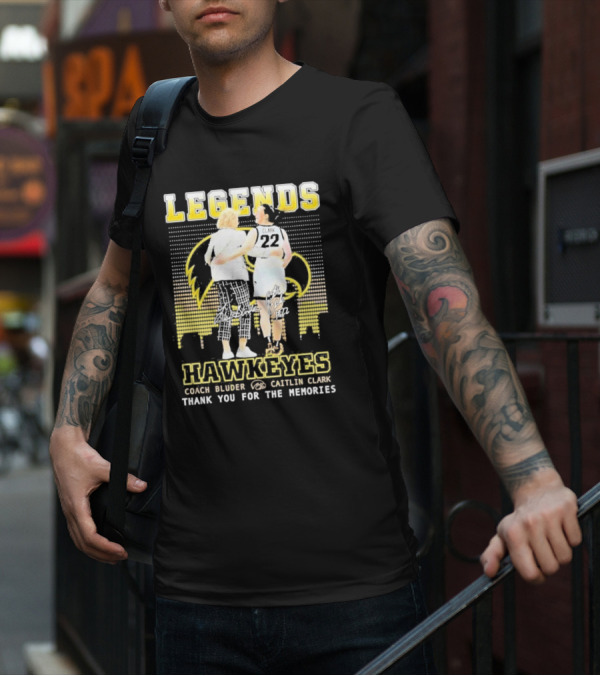 Legends Hawkeyes Coach Bluder Caitlin Clark Thank You For The Memories T-Shirt