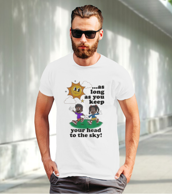 Keep Your Head To The Sky Sun And Kids Running Playfully T-Shirt
