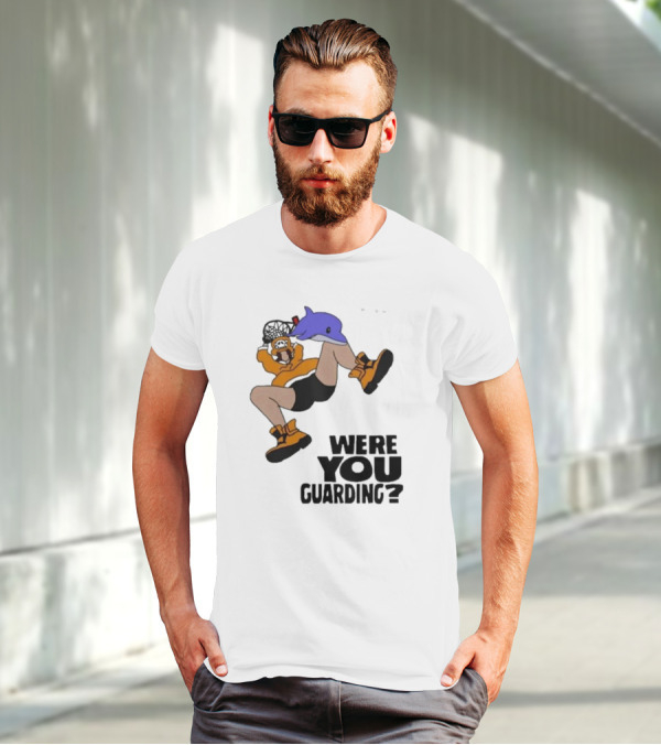 Were You Guarding Basketball Dunk With Dolphin T-Shirt