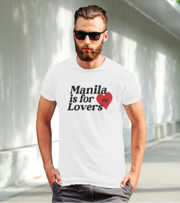 Manila Is For Lovers NH Niall Horan T-Shirt