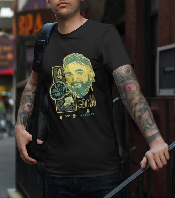 Shoresy Goody Unbelievable 4 T-Shirt