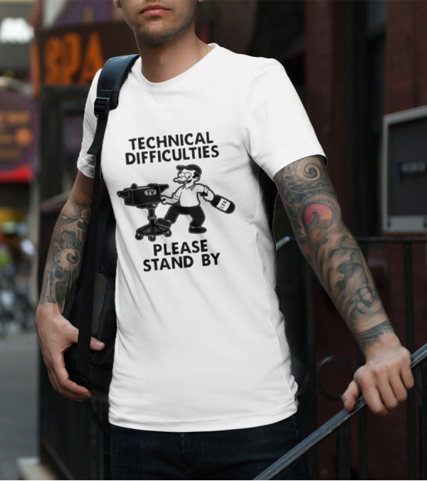 Technical Difficulties Please Stand By Camera Man TV T-Shirt