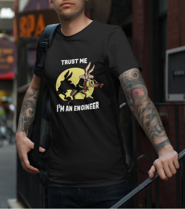 Trust Me I'm An Engineer Rabbit With Explosive Expertise T-Shirt