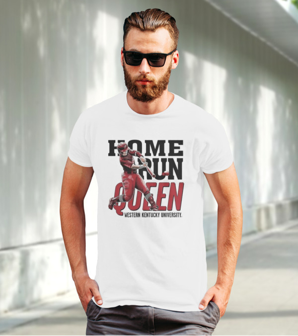 Home Run Queen Western Kentucky University Taylor Sanders T-Shirt