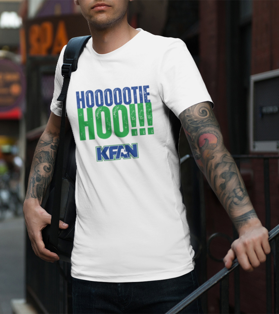 KFAN Hooootie Hoo T-Shirt